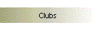 Clubs